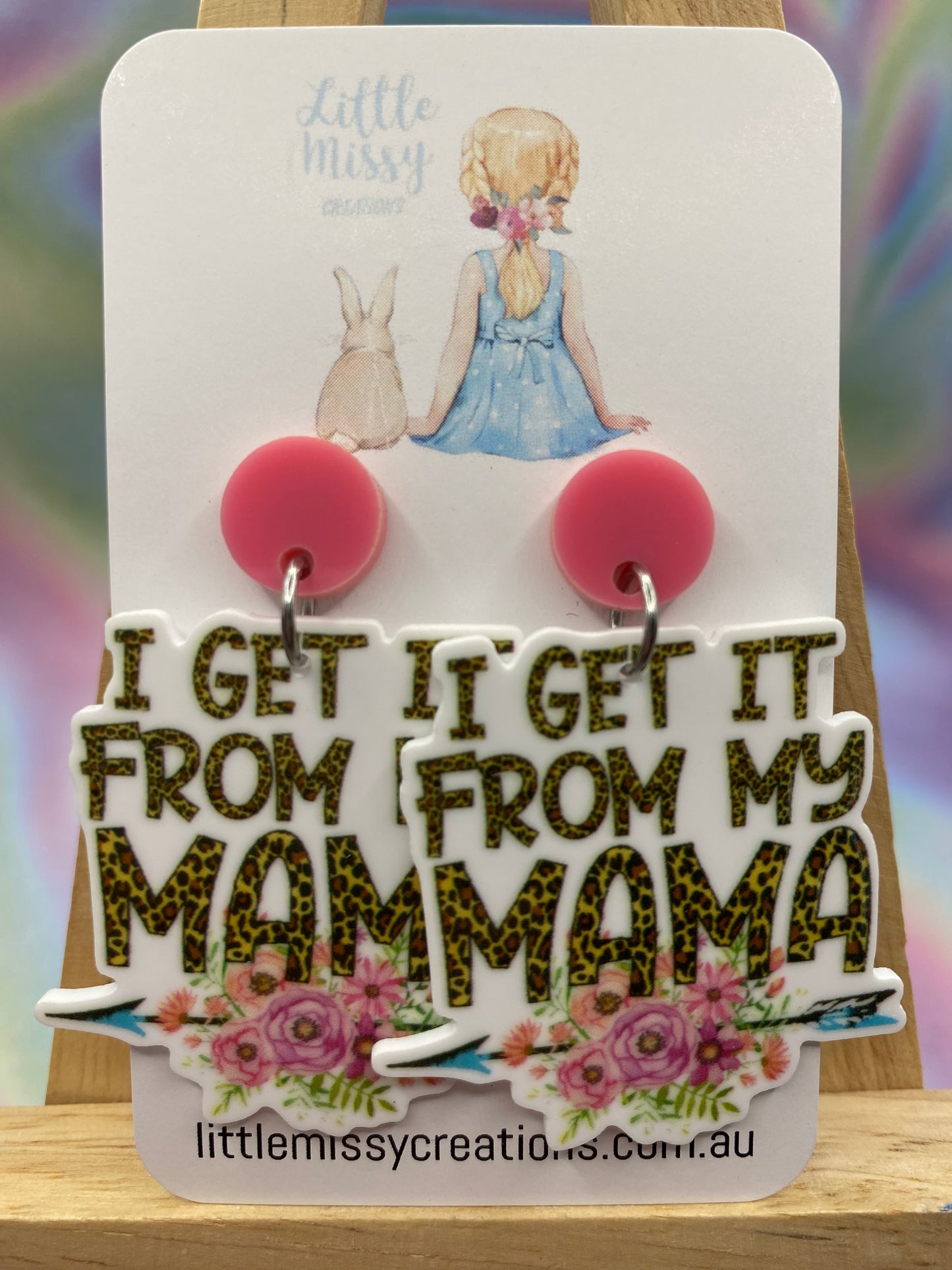 I get It From My Mama Dangles