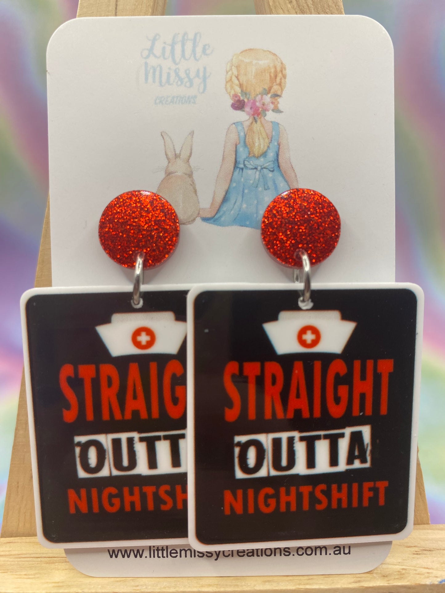 Straight Outta Nightshift Dangles