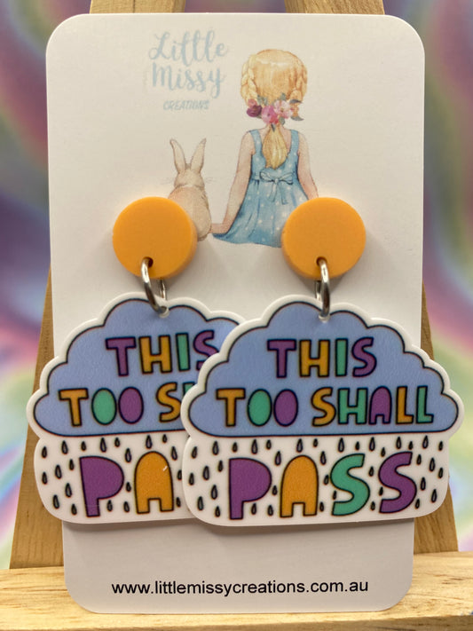 This Too Shall Pass Dangles