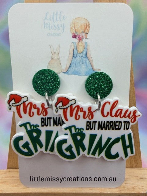Mrs Claus But married to The GRINCH Dangles