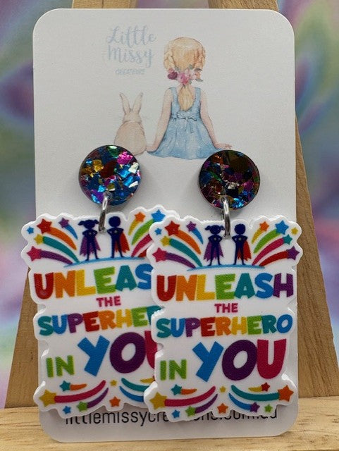 Unleash The Superhero In You Dangles
